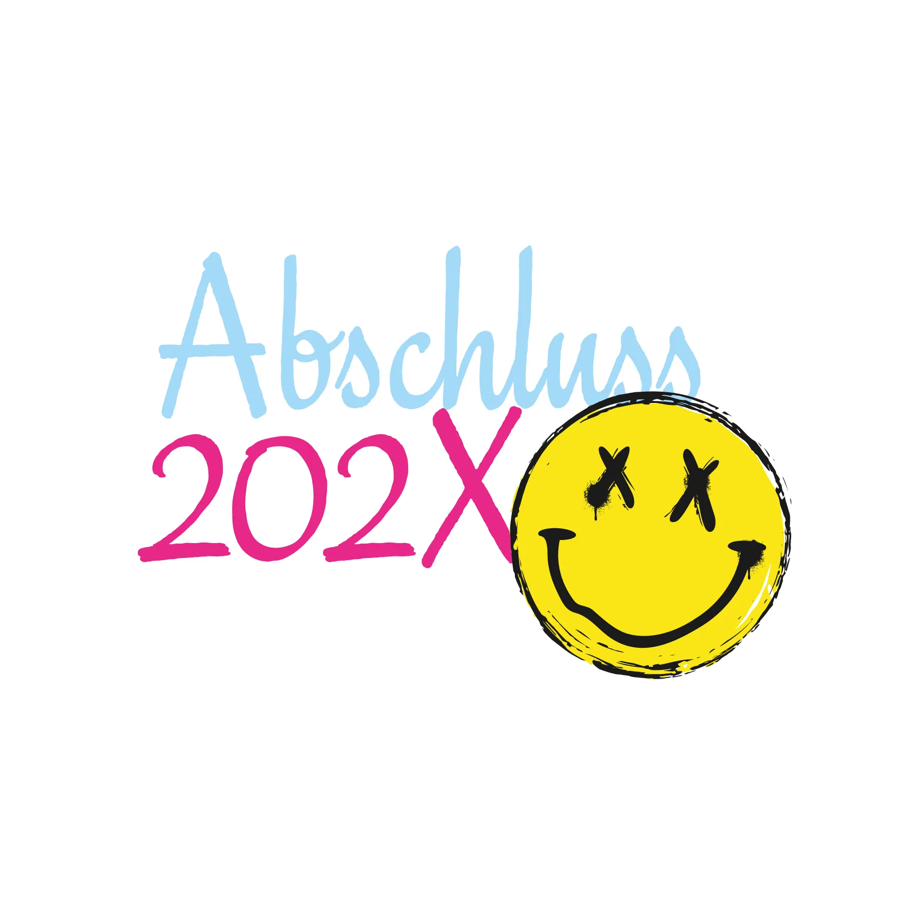 Abschluss 202X in hellblauer und pinker Handschrift daneben gelbes Smiley mit gekreuzten Augen auf weissem Hintergrund