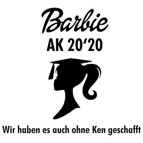Silhouette einer graduierenden Frau mit Text "Barbie AK 20'20 - Wir haben es auch ohne Ken geschafft".