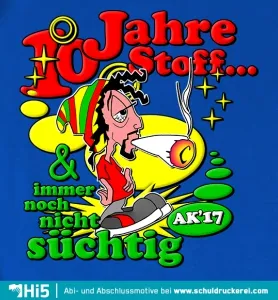 40_jahre_stoff_nicht_suechtig_tshirt_design 10 Jahre Stoff design