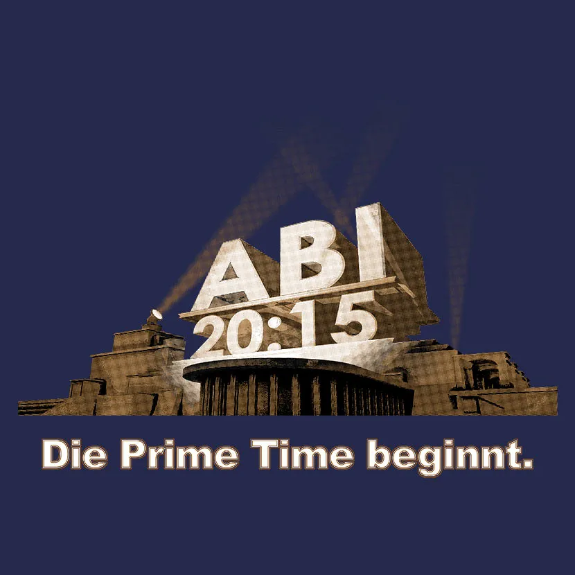 Abi 20-15 die Prime Time beginnt