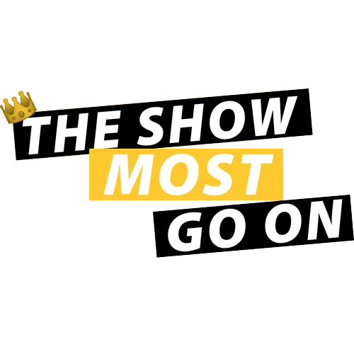 Schwarze und gelbe Textstreifen mit "THE SHOW MOST GO ON AK17" auf rotem Hintergrund.