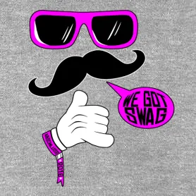 We got swag