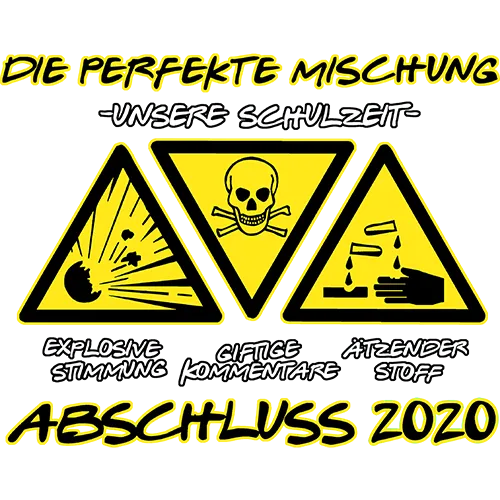 Schwarzes T-Shirt mit drei gelben Warnschildern, Aufschrift "Die perfekte Mischung - Unsere Schulzeit", "Abschluss 2020".