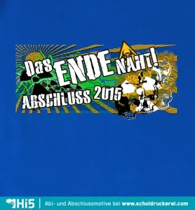 Blaues T-Shirt mit Grafik "Das Ende naht! Abi-Abschluss 2015" in Weiß und Gold.