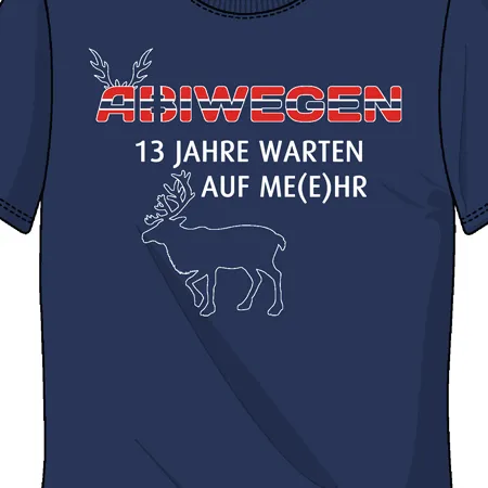 Abiwegen - 13 Jahre warten auf me(e)hr!