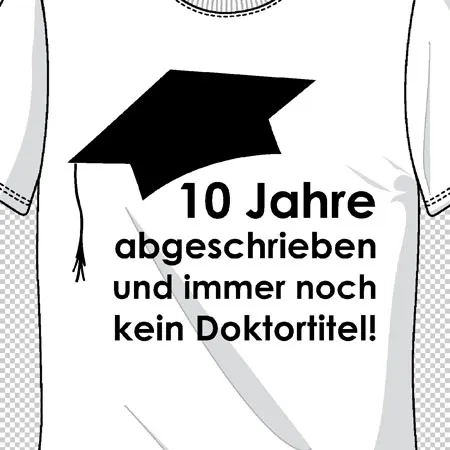 10 jahre abgeschrieben und immer noch kein Doktortitel
