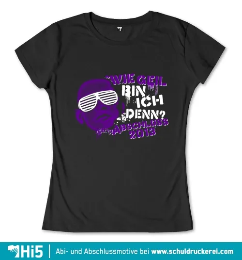Graues T-Shirt mit lila grafischem Kopf, Sonnenbrille und Text 'Wie geil bin ich denn? Absschluss 2013'.