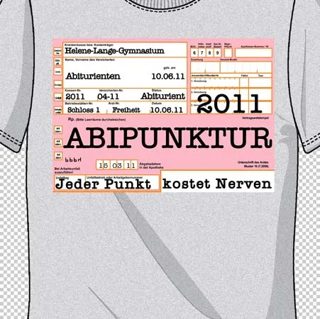 Graues T-Shirt mit einem großen rosafarbenen Aufkleber im Stil eines Abiturschemas, Text 'ABIPUNKTUR', Datum und emblematische Details.