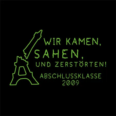 Wir kamen sahen und zerstörten