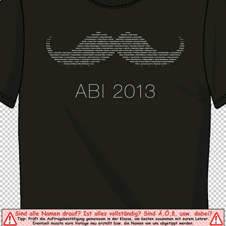 Dunkelgrünes T-Shirt mit einem weißen Aufdruck in Schnurrbartform aus Text, darunter "ABI 2013".