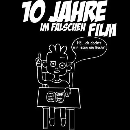 10 Jahre im falschen film hä ich dachte wir lesen ein buch