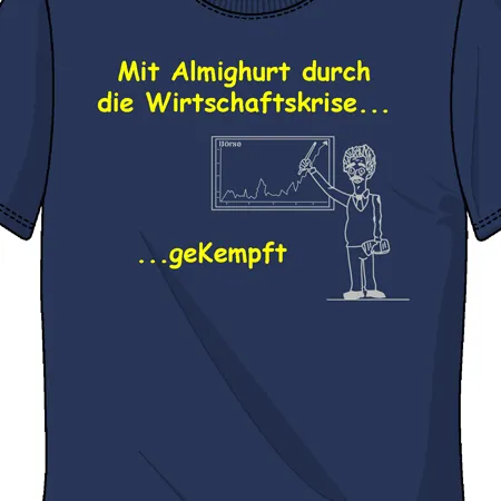 Mit Almighurt durch die Wirtschaftskrise