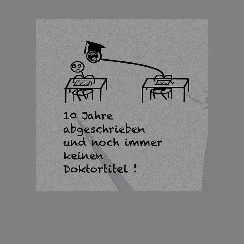 zeichnung_studierende_und_lehrer 10 Jahre abgeschrieben und noch immer keinen Doktortitel design