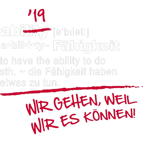 Dunkelblaues Plakat mit Definition des Wortes "ability" und dem Satz "Wir gehen, weil wir es können!" in Rot.