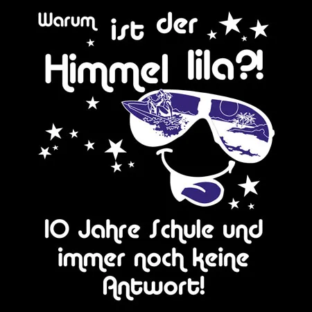 warum ist der himmel lila 10 jahre schule und immer noch keine antwort