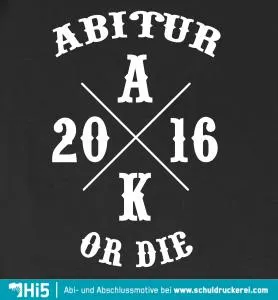 Schwarze Buchstaben mit den Wörtern "ABITUR", "A", "K" und "OR DIE" rund um die Zahlen "20" und "16" angeordnet.