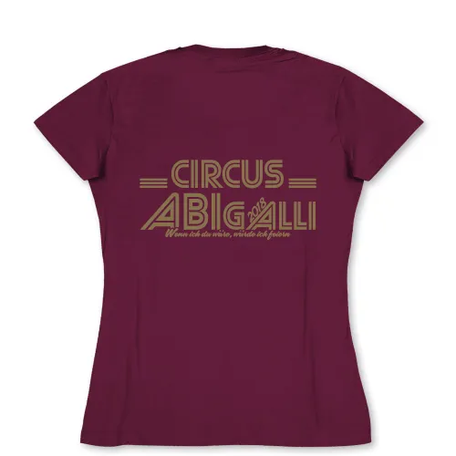 Grafik mit dem Text 'CIRCUS ABIGALLI 2018' und dem Slogan 'Wenn ich du wäre, würde ich feiern'.