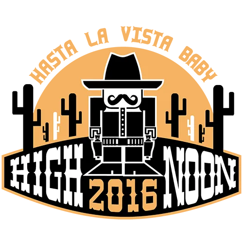 Illustration mit Westernfigur, Kakteen und Text "HASTA LA VISTA BABY HIGH NOON 2016" auf dunklem Hintergrund.