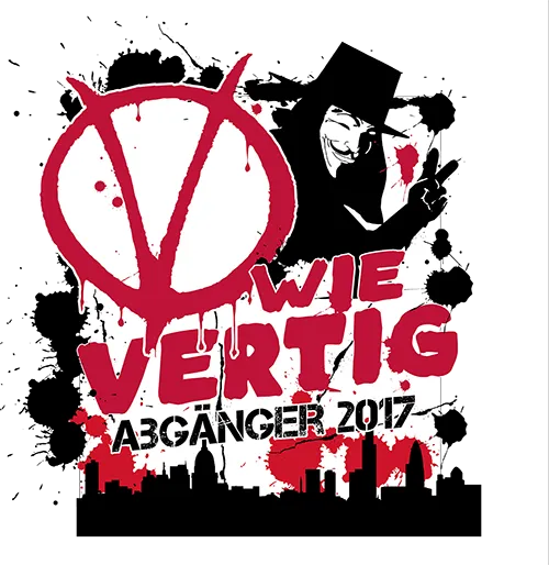 Schwarzes Grafikdesign mit weiß-rotem 'WIE VERTIG', Guy Fawkes-Maske, Pentagramm, Abi 2017 und Stadtsilhouette.