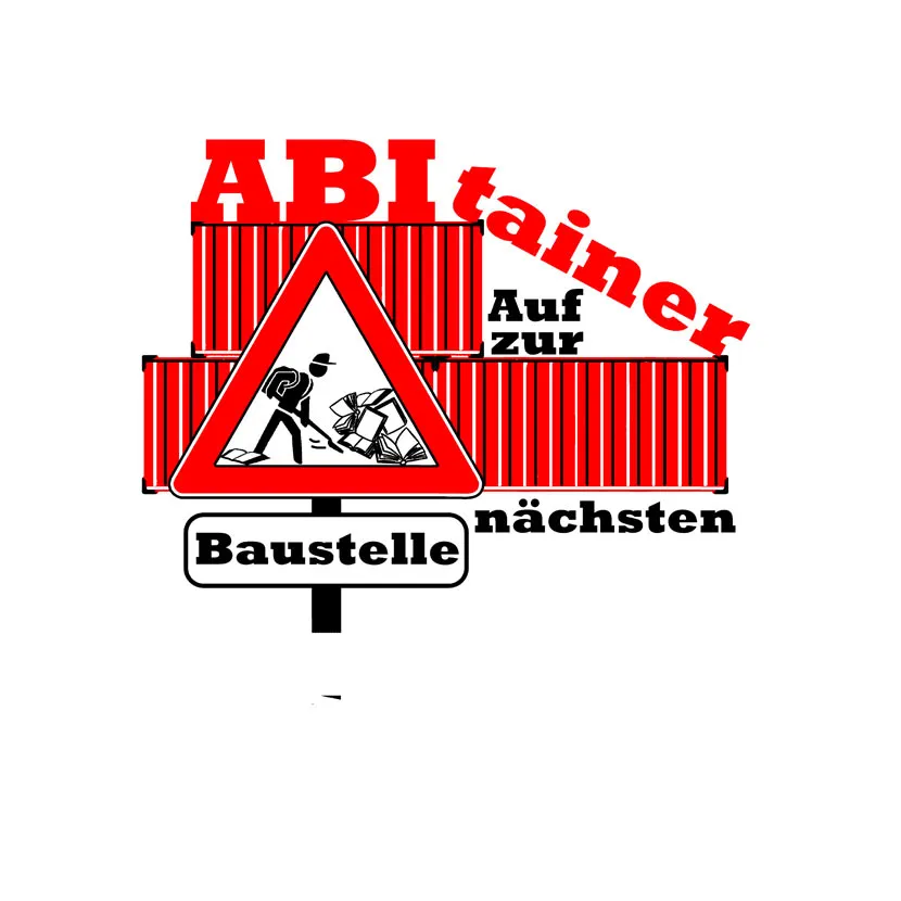 Baustellenwarnung_und_Abitainer_Grafik ABItainer auf zur nächsten Baustelle design