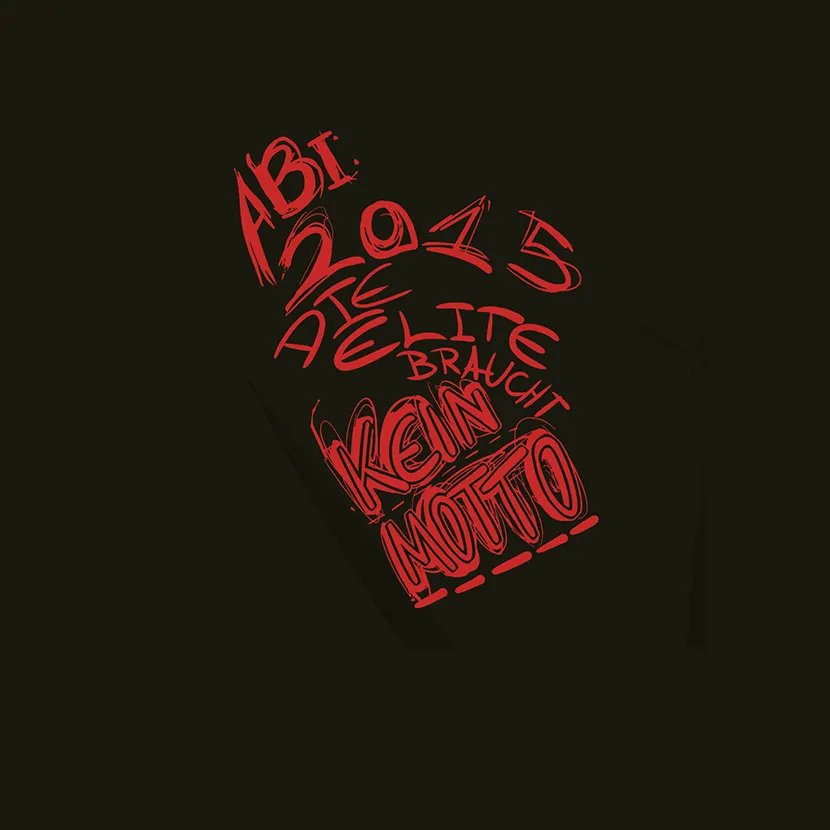 abi_2015_die_elite_braucht_kein_motto Abi 2015 Die Elite braucht kein Motto  design