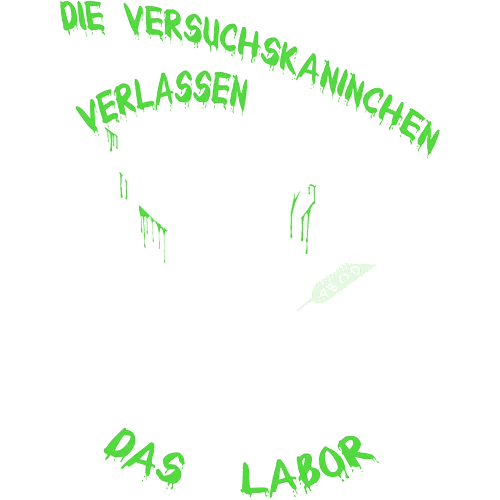 Weißer Kaninchenumriss mit Spritze und Knochen, grüne Farbspritzer, Text "Die Versuchskaninchen verlassen das Labor AK 18".