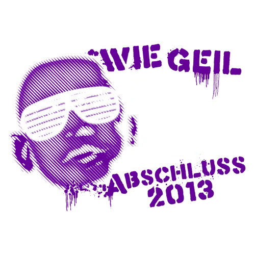 Graues T-Shirt mit lila grafischem Kopf, Sonnenbrille und Text 'Wie geil bin ich denn? Absschluss 2013'.