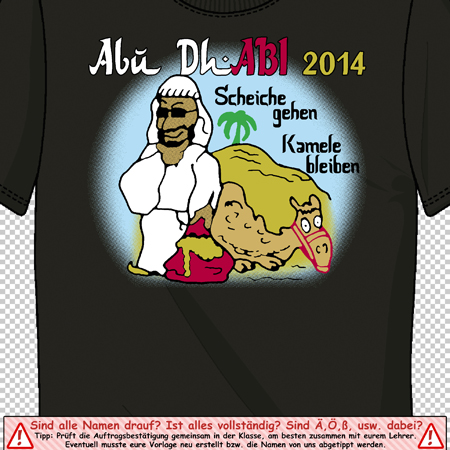 Design eines dunklen T-Shirts mit einem Cartoon-Mann und Kamel, Text "Abi Dh-Abi 2014, Scheiche gehen Kamele bleiben".