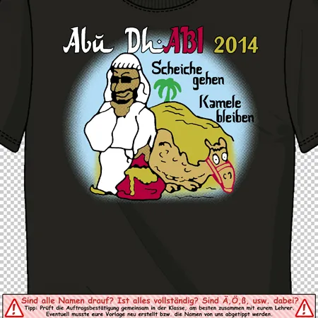 Design eines dunklen T-Shirts mit einem Cartoon-Mann und Kamel, Text "Abi Dh-Abi 2014, Scheiche gehen Kamele bleiben".