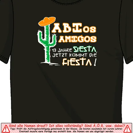 Schwarzes T-Shirt mit einem Kaktus in einem orangen Hut und Text 'ABTOS AMIGOS 13 Jahre Siesta Jetzt kommt die Fiesta'.