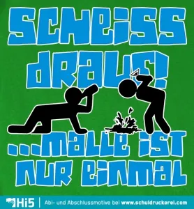 Scheiss drauf
