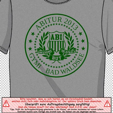 abitur_2013_t_shirt_design Awesome but incapable design