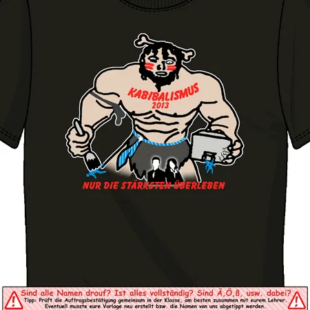 t_shirt_design_kannibalismus_2013 Kabibalismus - nur die stärksten überleben! design