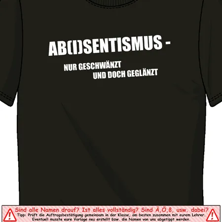 Abisentismus nur geschwänzt und doch geglänzt