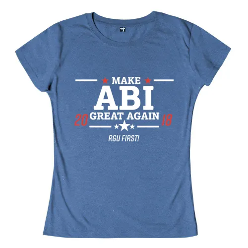 Blaues Grafikdesign mit Text "Make ABI Great Again 20/18", Sternen und "RGU FIRST!".
