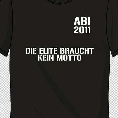 Schwarzes T-Shirt mit weißem Text "ABI 2011 DIE ELITE BRAUCHT KEIN MOTTO".