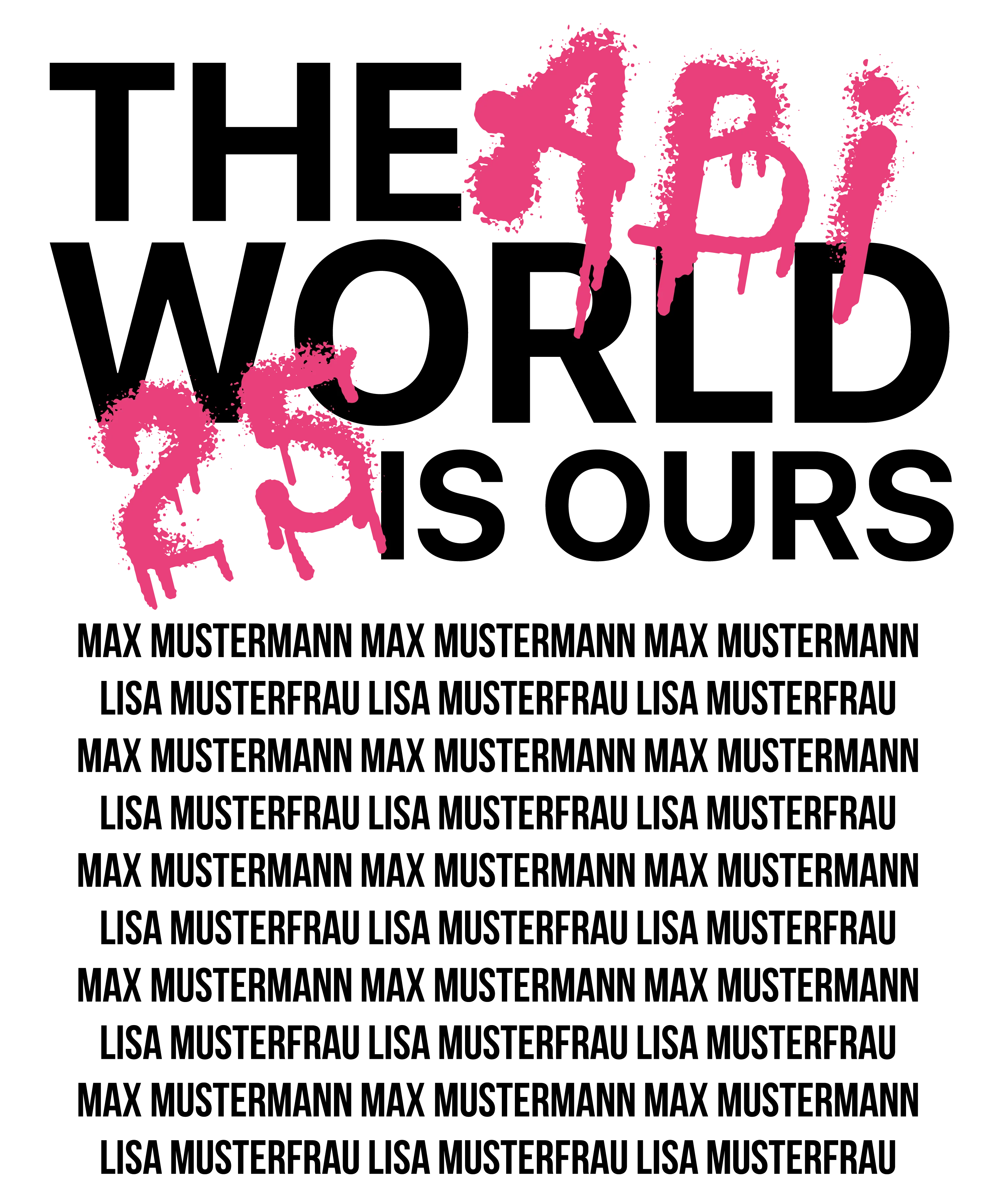 Schwarzer Hintergrund mit pink gespruehten tropfenden Zahlen 25 unten links und pink gespruehten Buchstaben A B I oben rechts