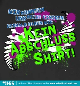 kein Abschluss Shirt design