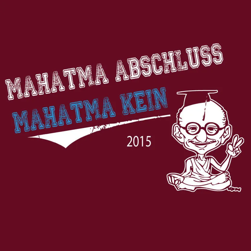 Karikatur von Mahatma Gandhi in Absolventenkleidung, 2015, mit den Worten "Mahatma Abschluss" und "Mahatma Kein".