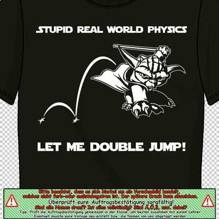 stupid real world physics let me double jump
