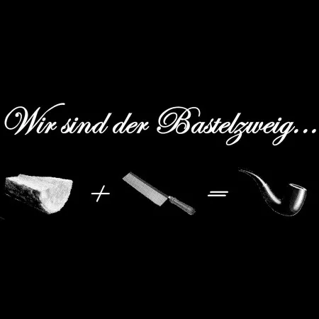Wir sind der Bastelzweig...