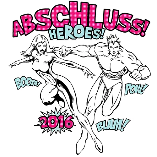 Illustration einer männlichen und weiblichen Superheldenfigur mit der Aufschrift "ABSCHLUSS! HEROES!" und "2016".