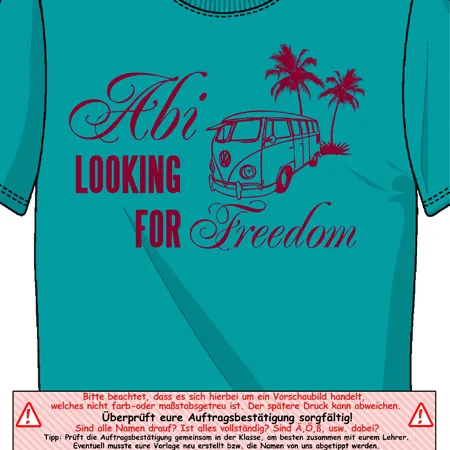 Türkises T-Shirt mit roter Schrift "Abi LOOKING FOR Freedom", einem Bus und Palmen illustriert.