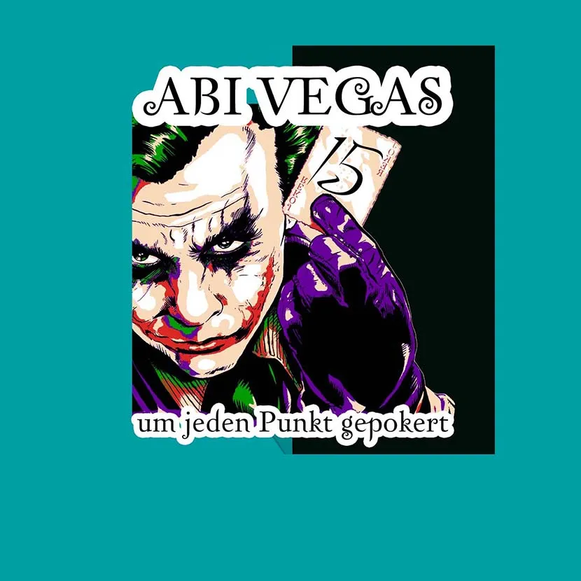 Abi Vegas um jeden Punkt gepokert design