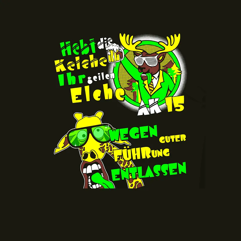 Hebt die Kelche ihr geilen Elche Wegen guter Führung entlassen