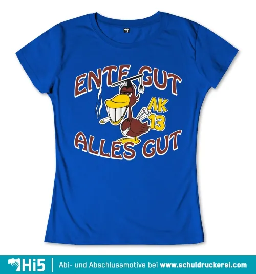 Eine Cartoon-Ente mit Akademikerhut und Zertifikat, Text "Ente gut alles gut AK 13" auf blauem Hintergrund.