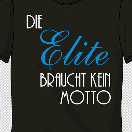 die elite braucht kein motto