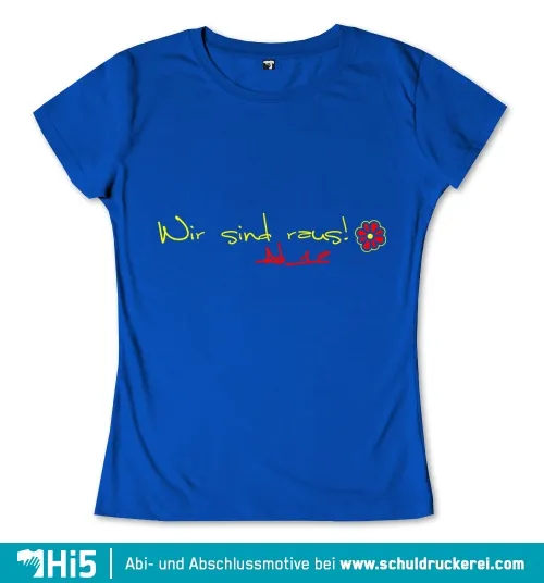 Blauer Hintergrund mit gelbem Text "Wir sind raus!" und einer roten Blume.