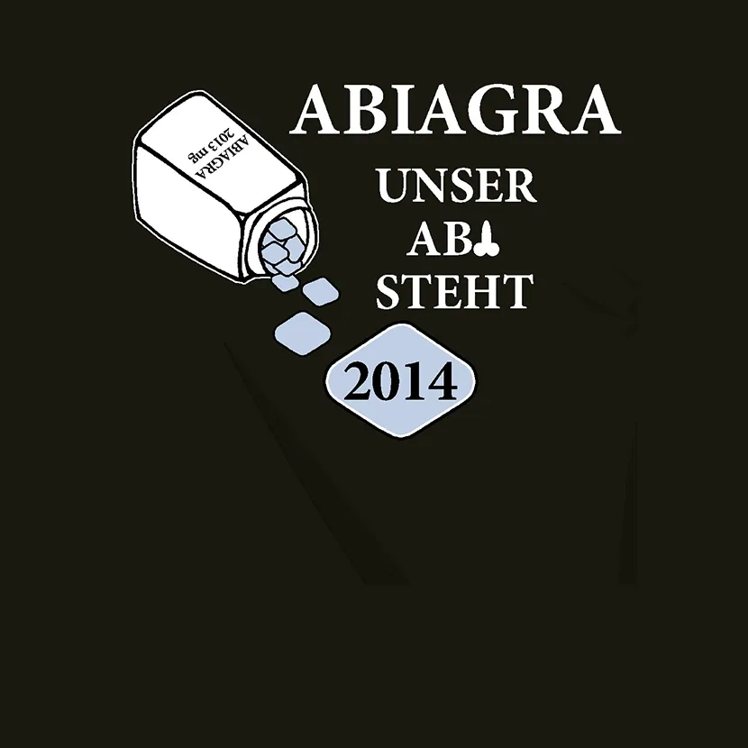 Abiagra unser Abi steht