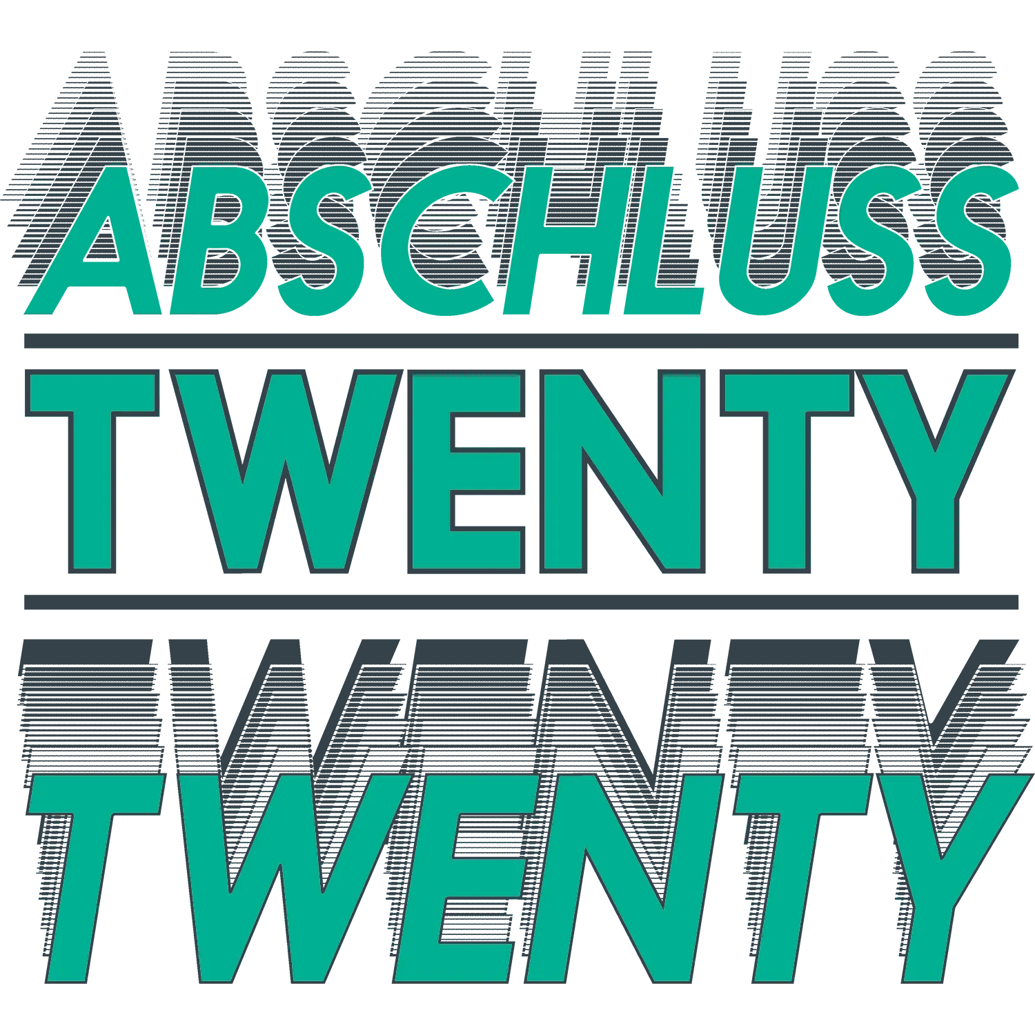 Abschluss Twenty Twenty